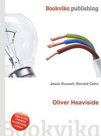 Oliver Heaviside