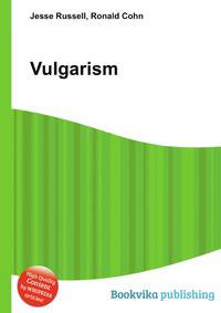 Vulgarism