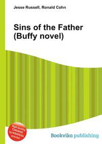 Sins of the Father (Buffy novel)