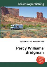 Percy Williams Bridgman