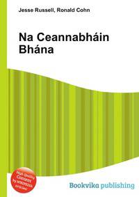 Na Ceannabhain Bhana
