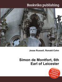 Simon de Montfort, 6th Earl of Leicester
