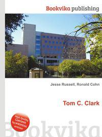 Tom C. Clark