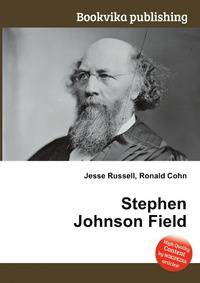 Stephen Johnson Field