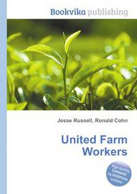 United Farm Workers