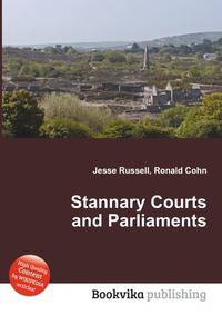 Stannary Courts and Parliaments