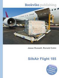 SilkAir Flight 185