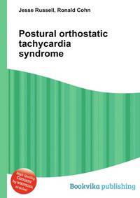 Postural orthostatic tachycardia syndrome