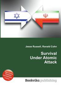 Survival Under Atomic Attack