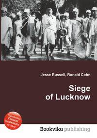 Siege of Lucknow