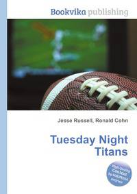 Tuesday Night Titans