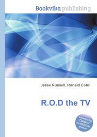 R.O.D the TV