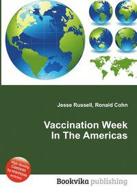 Vaccination Week In The Americas