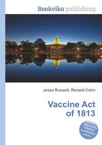 Vaccine Act of 1813