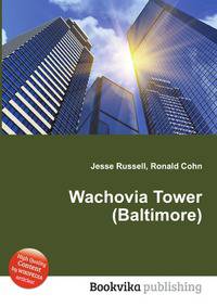 Wachovia Tower (Baltimore)