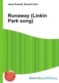 Runaway (Linkin Park song)