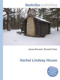 Vachel Lindsay House