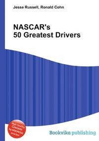NASCAR's 50 Greatest Drivers