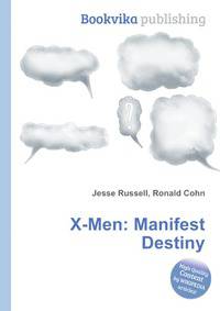X-Men: Manifest Destiny
