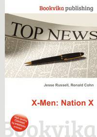 X-Men: Nation X