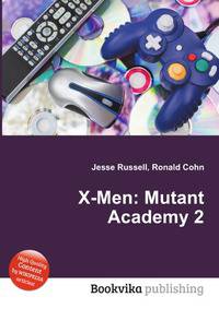 X-Men: Mutant Academy 2