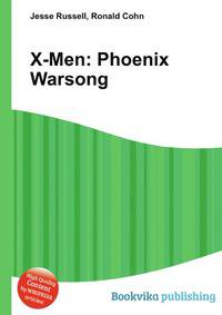 X-Men: Phoenix Warsong