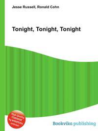 Tonight, Tonight, Tonight