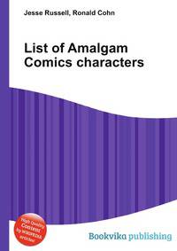 List of Amalgam Comics characters