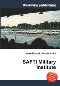 SAFTI Military Institute