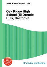 Oak Ridge High School (El Dorado Hills, California)