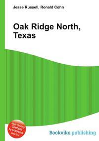 Oak Ridge North, Texas