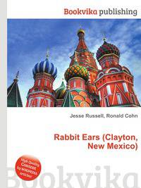 Rabbit Ears (Clayton, New Mexico)