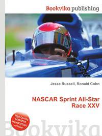 NASCAR Sprint All-Star Race XXV