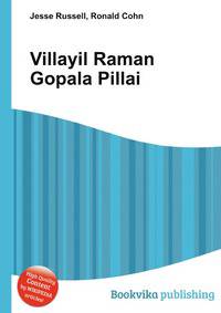 Villayil Raman Gopala Pillai