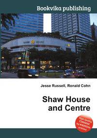 Shaw House and Centre