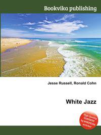 White Jazz