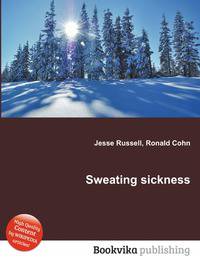 Sweating sickness