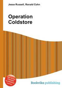 Operation Coldstore