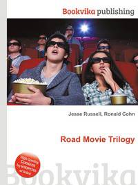 Road Movie Trilogy
