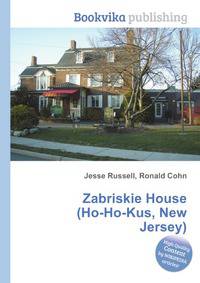 Zabriskie House (Ho-Ho-Kus, New Jersey)