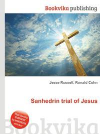 Sanhedrin trial of Jesus