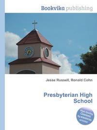 Presbyterian High School