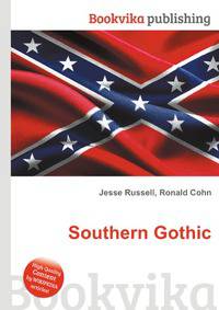 Southern Gothic