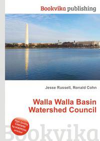 Walla Walla Basin Watershed Council