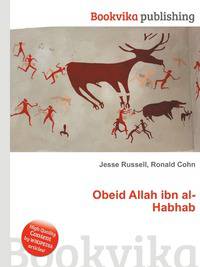 Obeid Allah ibn al-Habhab