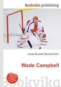 Wade Campbell