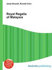 Royal Regalia of Malaysia