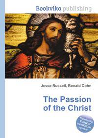The Passion of the Christ