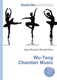 Wu-Tang Chamber Music