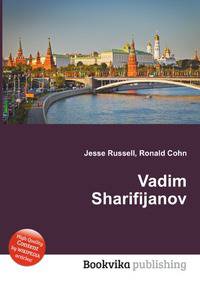 Vadim Sharifijanov